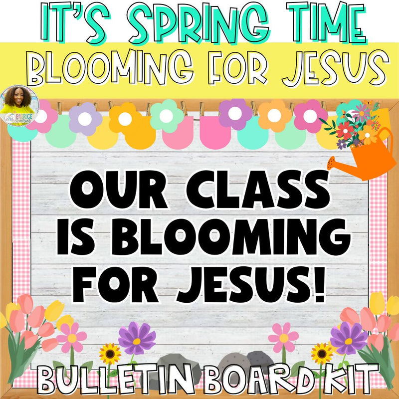 Blooming-For-Jesus-Bulletin Board