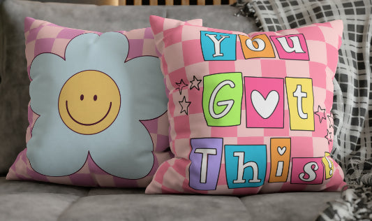 You Got This! PILLOW COVER 18x18