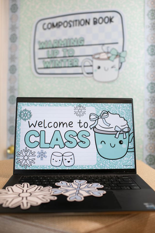 Printable Winter Editable Google and Powerpoint Classroom Slides | Sweet Sips and Snowflakes