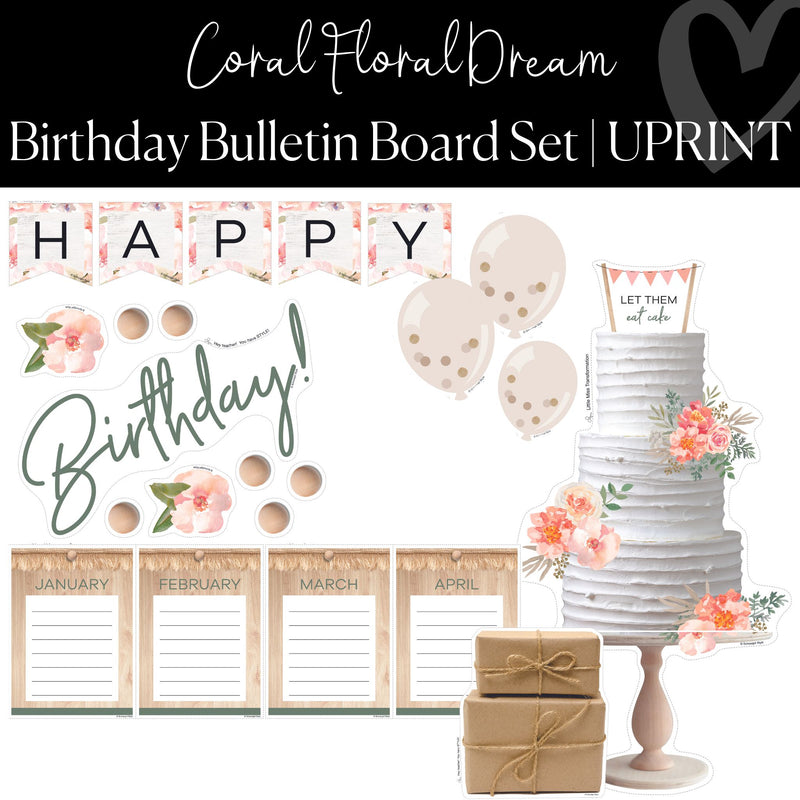 Printable Classroom Birthdays Bulletin Board Set | Floral Classroom Decor | UPRINT | Coral Floral | Schoolgirl Style