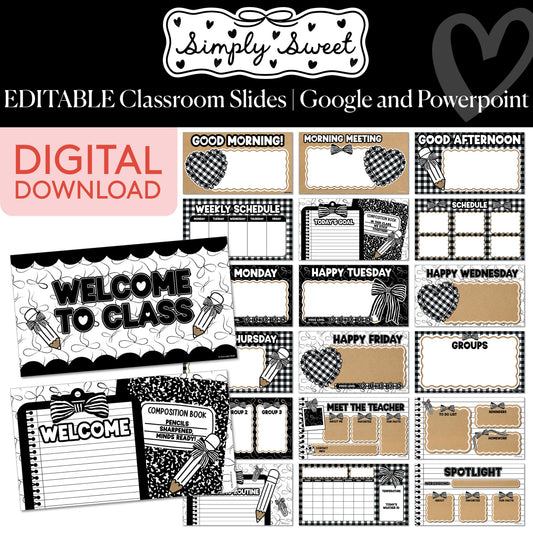Printable Classic Black and White Editable Google and PowerPoint Classroom Slides | Simply Sweet