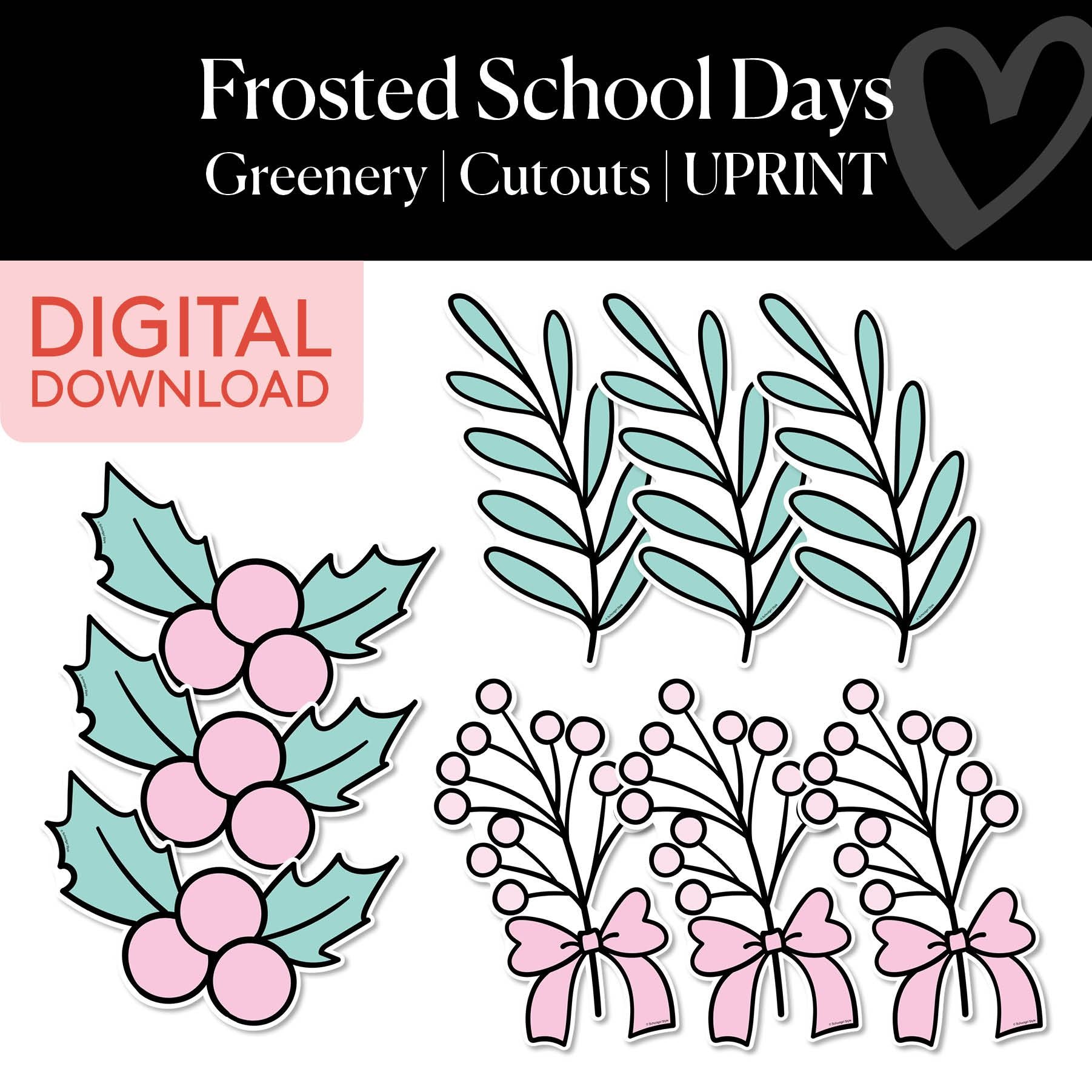 Printable Christmas Greenery Cutouts | Frosted School Days