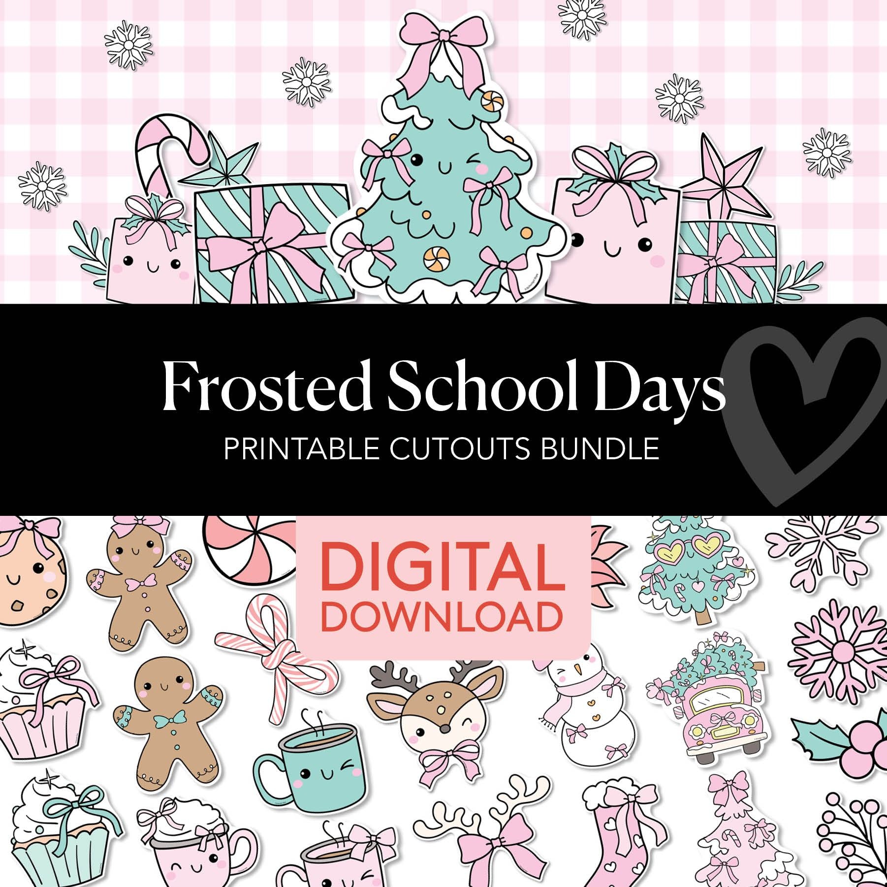 Printable Christmas Cutouts Bundle | Frosted School Days