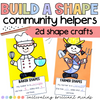 Community Helper Build A Shape Craft | 2D Shapes | Shape Crafts