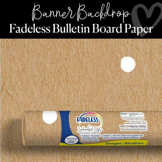 Banner Backdrop Bulletin Board Paper | Schoolgirl Style x Fadeless®
