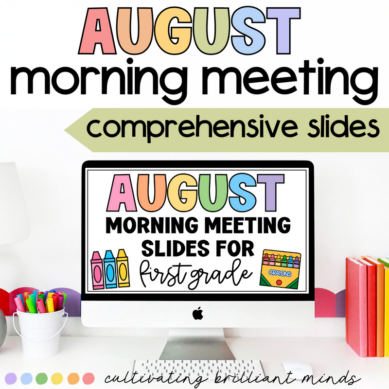 August Morning Meeting Slides | Digital Slides | Back to School | Google Slides