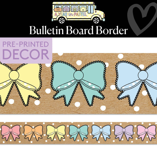 Bow-tied Pastels Bulletin Board Border | A Year In Pastel