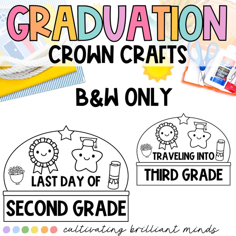 End of the Year Crown Crafts | May, June | Crowns | Graduation | Last Day