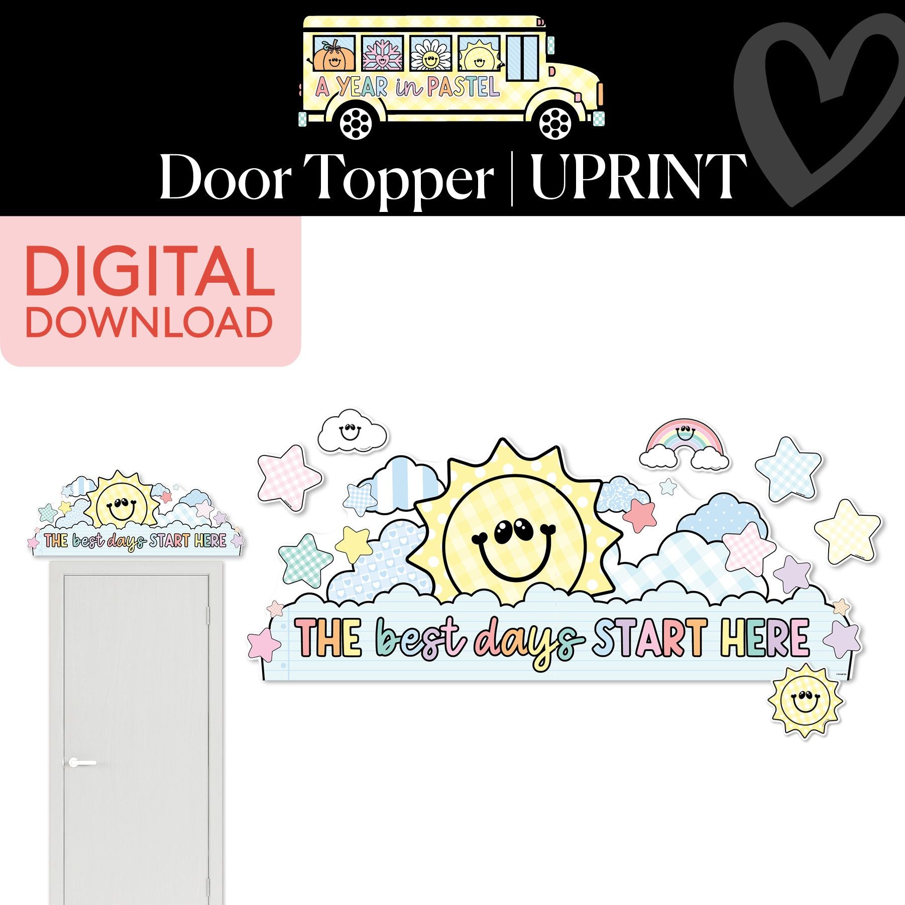 Printable The Best Day Starts Here Door Topper | A Year In Pastel
