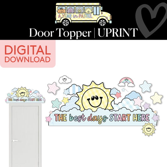 Printable The Best Day Starts Here Door Topper | A Year In Pastel