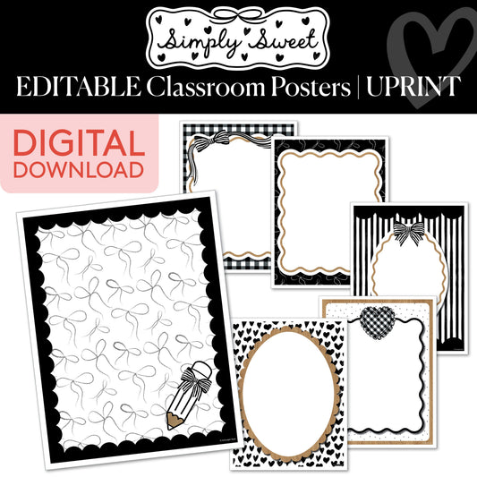 Printable Classic Black and White Editable Classroom Posters | Simply Sweet