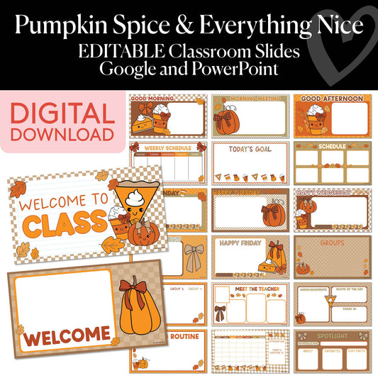 Thanksgiving Editable Google and Powerpoint Classroom Slides | Pumpkin Spice and Everything Nice