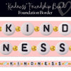 Kindness Friendship Bead Classroom Border