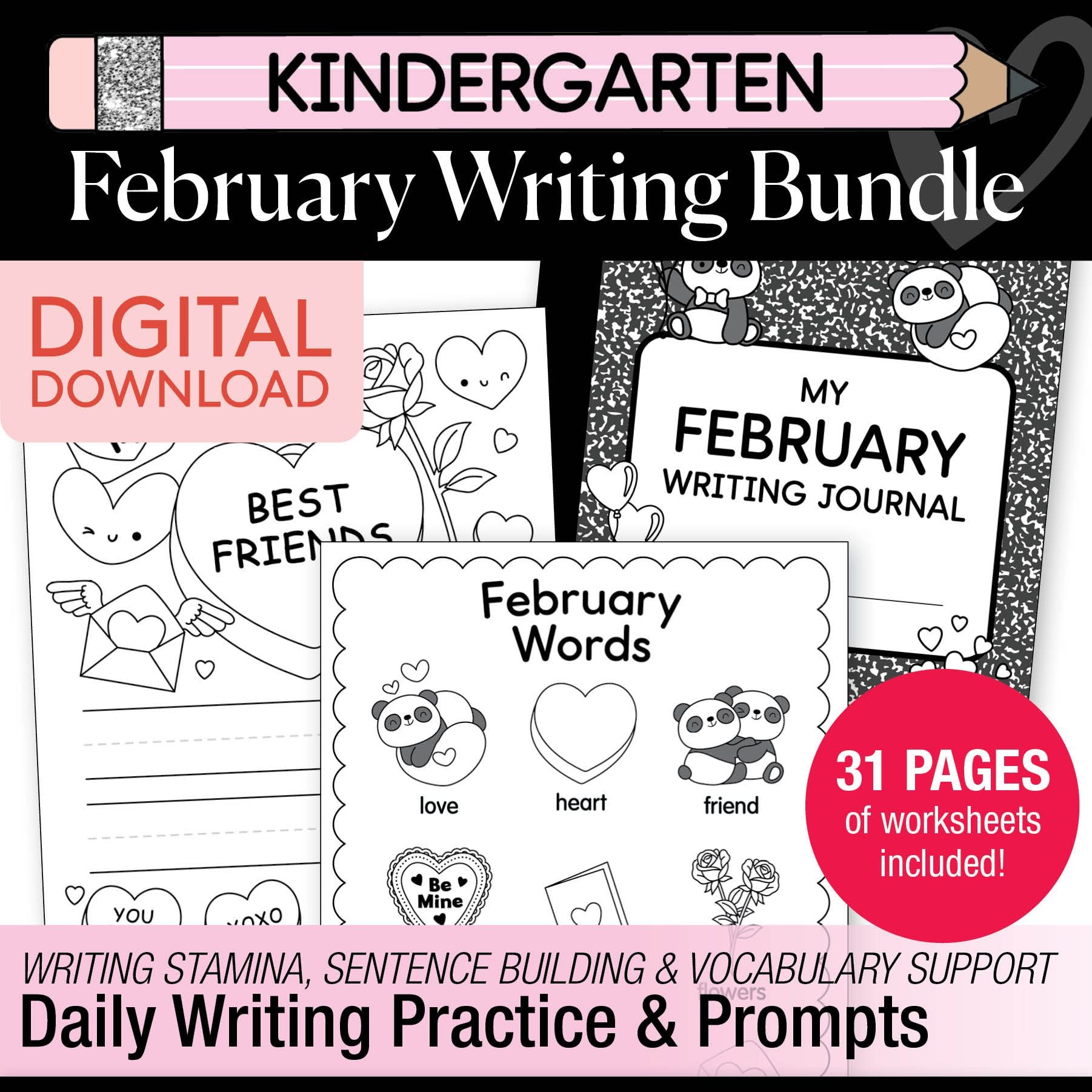 Printable Kindergarten February Writing Bundle