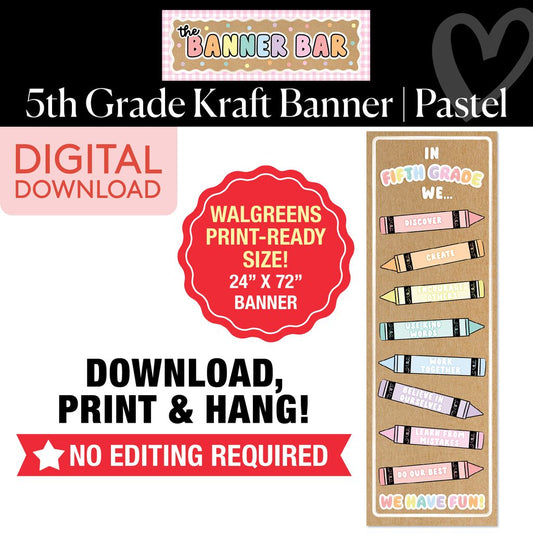 Fifth Grade Pastel Crayons Walgreens Ready Kraft Style Vertical Banner