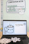 Load image into Gallery viewer, Printable Winter Editable Google and Powerpoint Classroom Slides | Sweet Sips and Snowflakes
