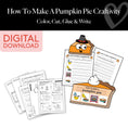 Load image into Gallery viewer, Printable How To Make A Pumpkin Pie Craftivity
