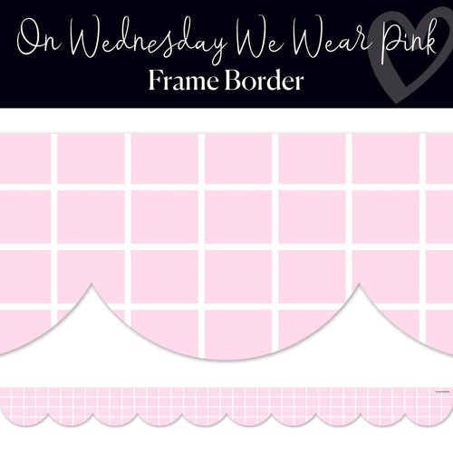 On Wednesday we wear pink classroom border