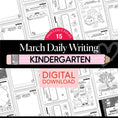 Load image into Gallery viewer, Printable Kindergarten March Daily Writing
