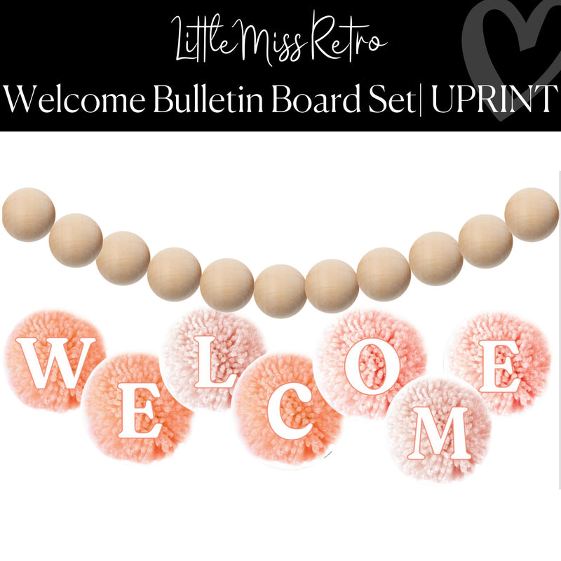 Printable Pom Pom Welcome Bulletin Board Set Classroom Decor by UPRINT