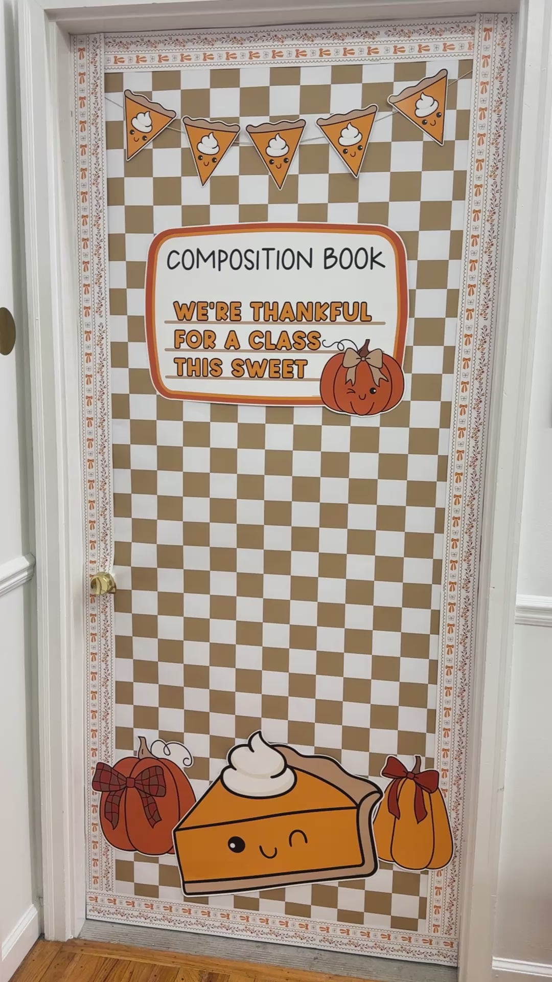 A Slice of Gratitude Thanksgiving Pre-Printed Door Decor Bulletin Board Set