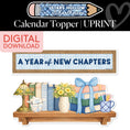 Load image into Gallery viewer, Printable Cozy Calendar Topper | School in Stars Hollow
