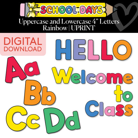 Printable Bright Rainbow Uppercase and Lowercase 4" Letters | School Days