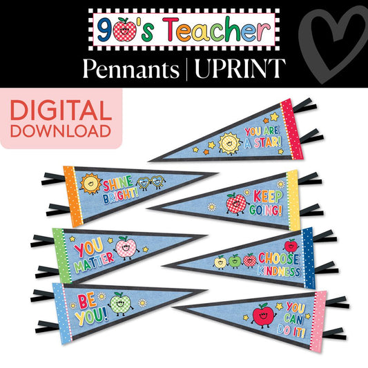 Printable Retro Inspirational Pennants | 90s Teacher