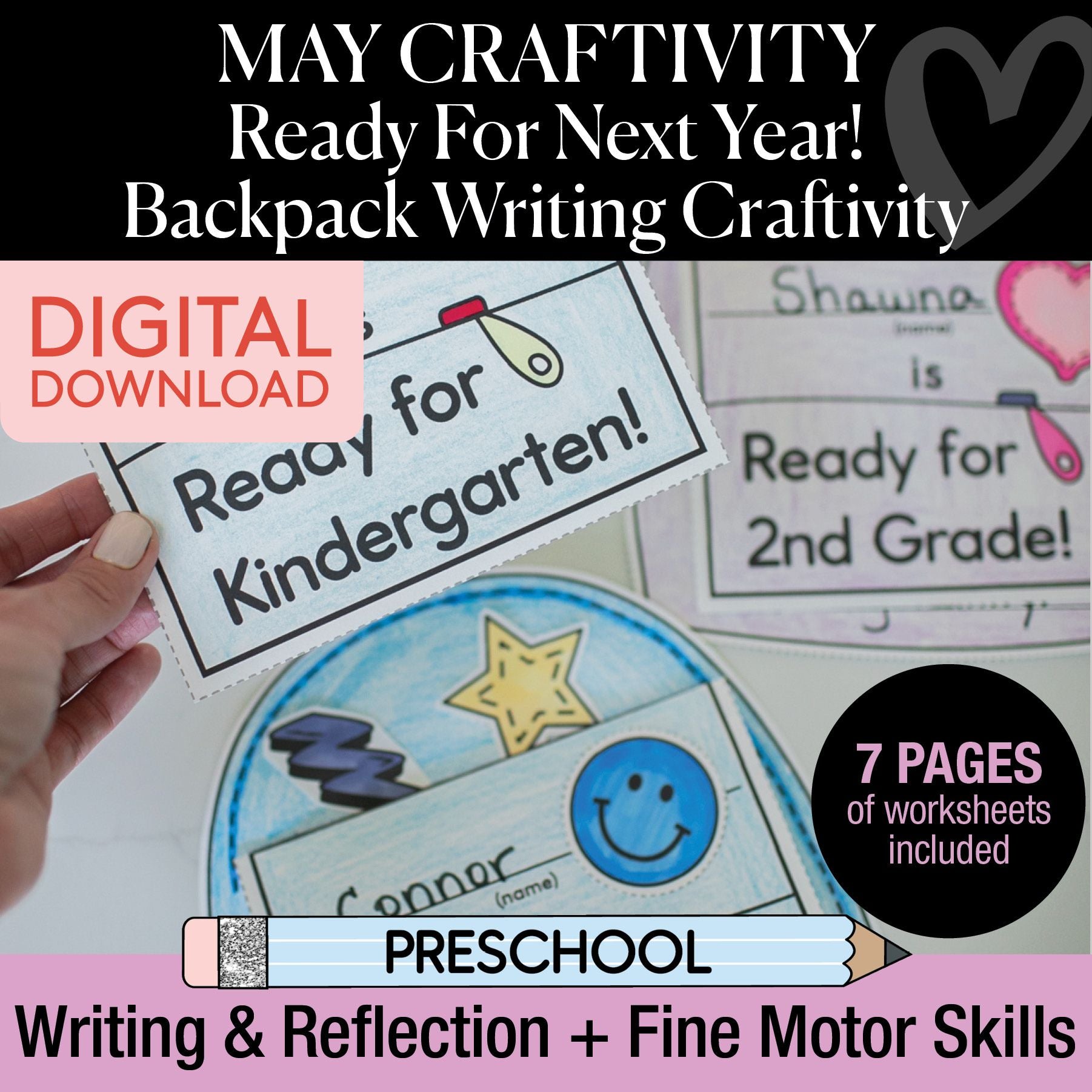 Printable May Ready for Next Year Backpack Writing Craftivity
