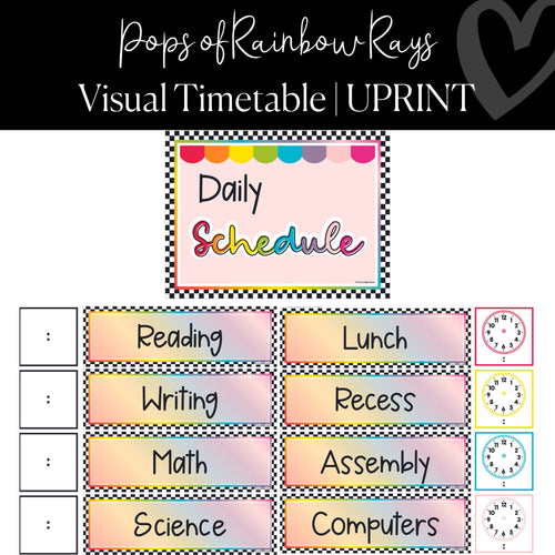 Editable Visual Timetable Classroom Management Pops of Rainbow Rays by UPRINT