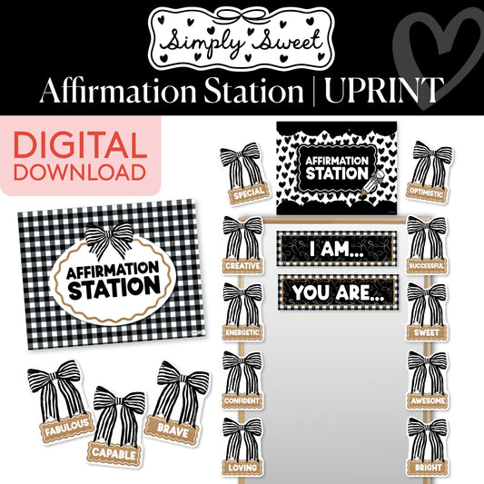 Printable Classic Black and White Affirmation Station | Simply Sweet