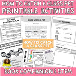 How to Catch A Class Pet Book Companion