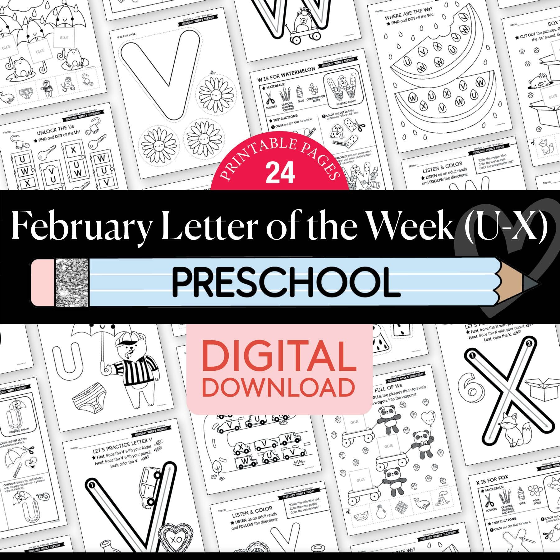 Printable Preschool February Letter of the Week (U-X)