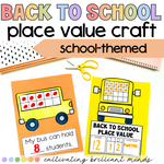 Back to School Place Value Activity Craft | Bus | Kindergarten, First Grade