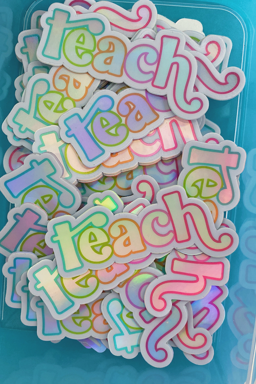 Holo Teach Sticker by The Pinapple Girl Design Co.