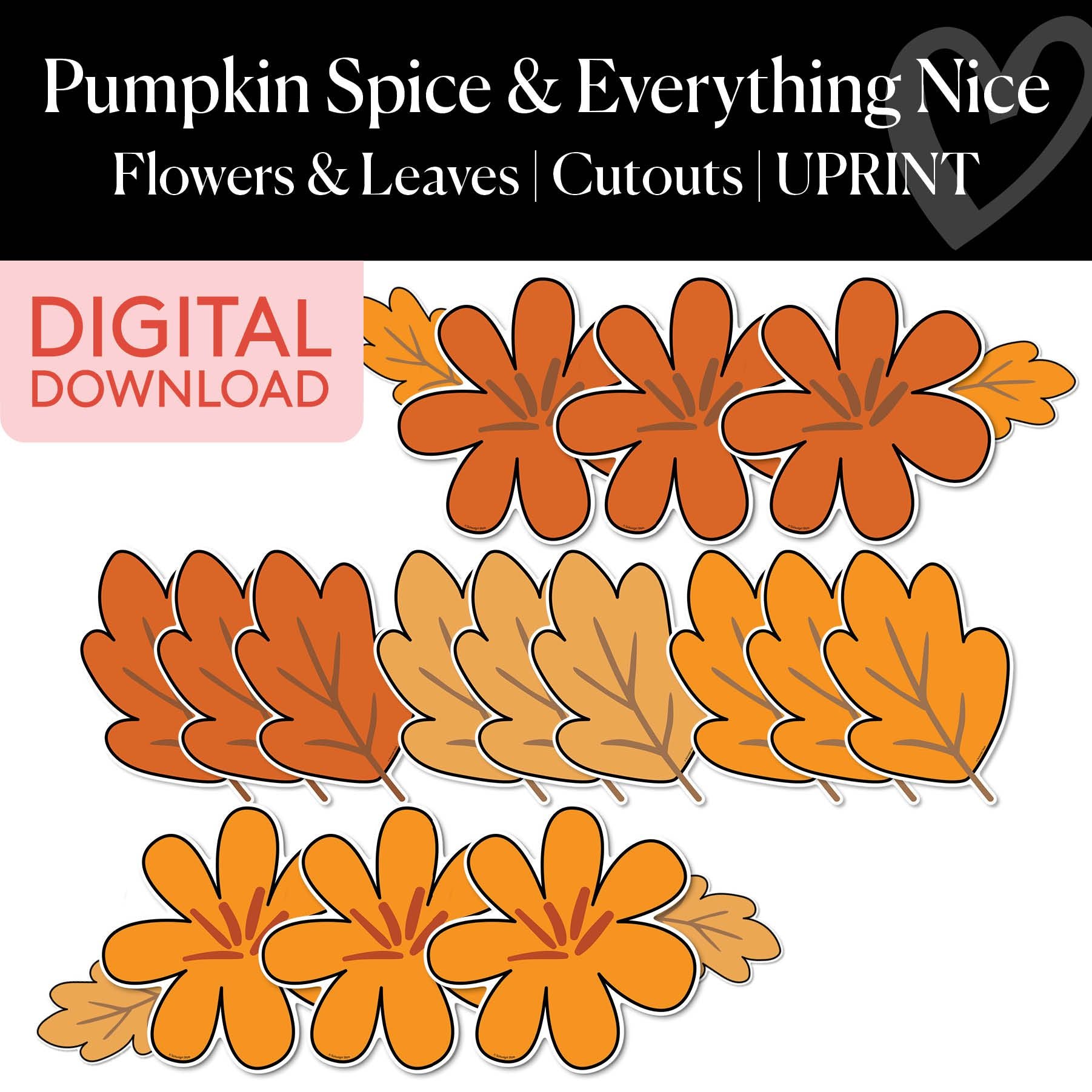 Flowers and Leaves | Printable Thanksgiving Cutouts | Pumpkin Spice and Everything Nice 