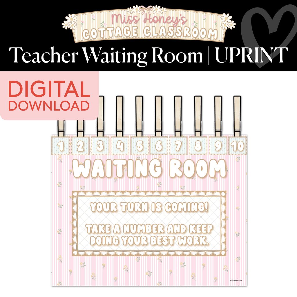 Printable Calming Teacher Waiting Room | Miss Honey's Cottage Classroom
