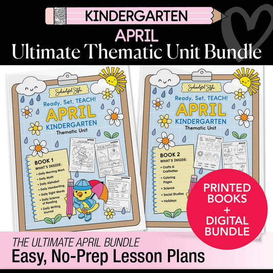 Ultimate Kindergarten April Thematic Unit Bundle