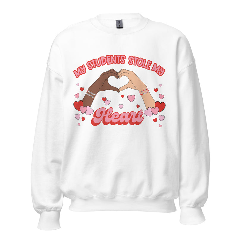 My Students Stole My Heart Valentine's Day Teacher Sweatshirt
