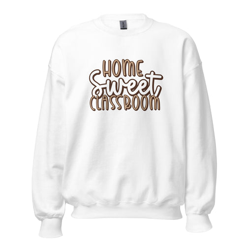 Home Sweet Classroom Cozy Sweatshirt