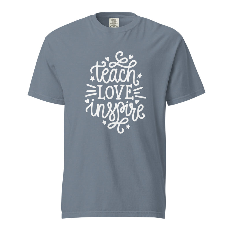 Teach, Love, Inspire T-Shirt