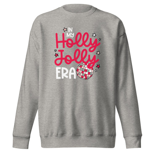 In My Holly Jolly Era | Holiday Teacher Sweatshirt | Christmas Sweatshirt