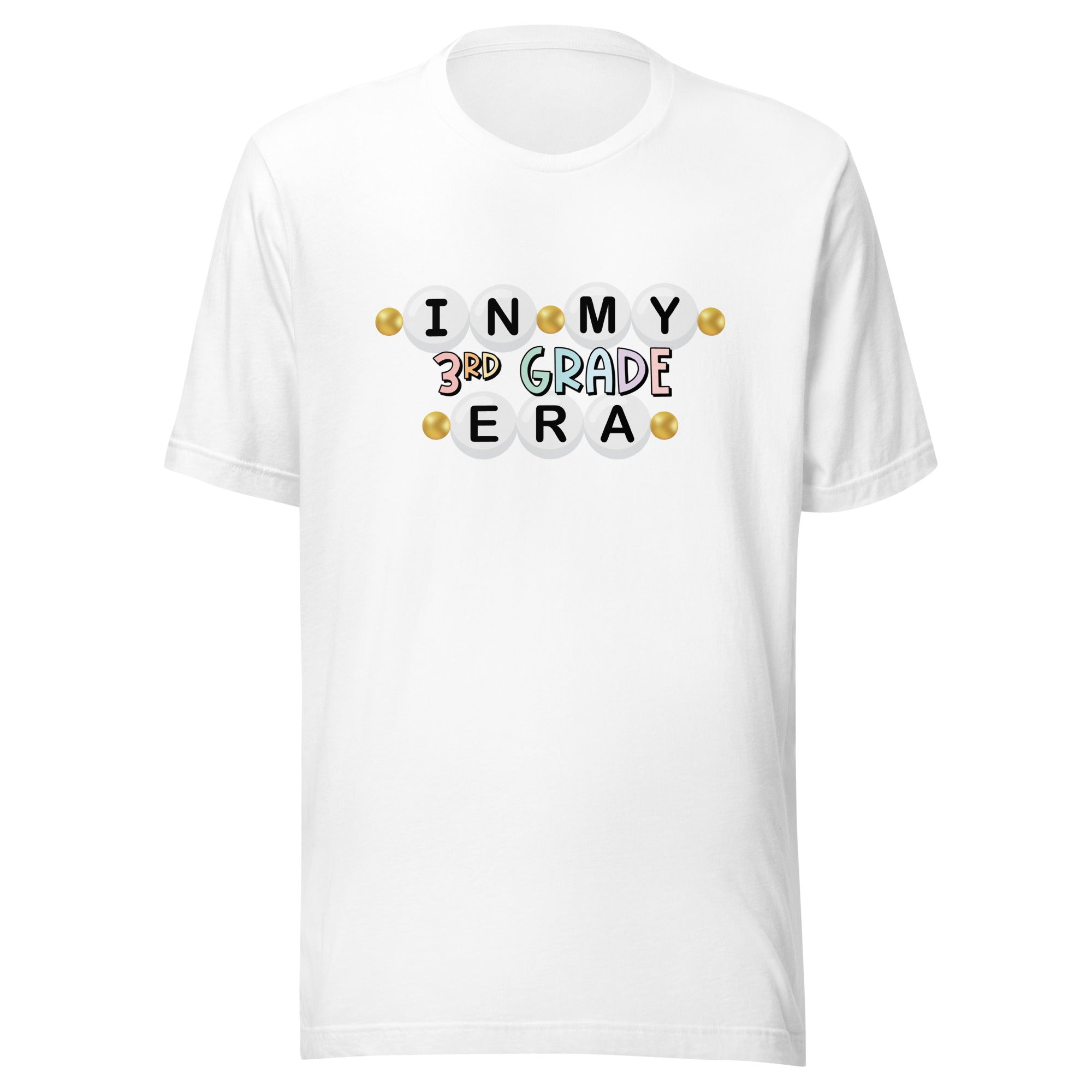 In my 3rd grade era | grade level t-shirt | 3 colors