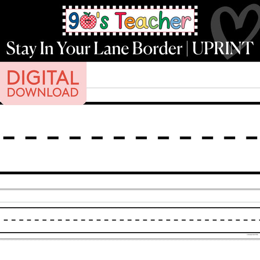 Printable Retro Stay In Your Lane Border | 90s Teacher
