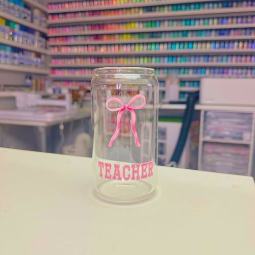 Coquette Teacher Glass Can