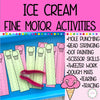 Ice Cream Fine Motor Activities for Pre-K and Preschool