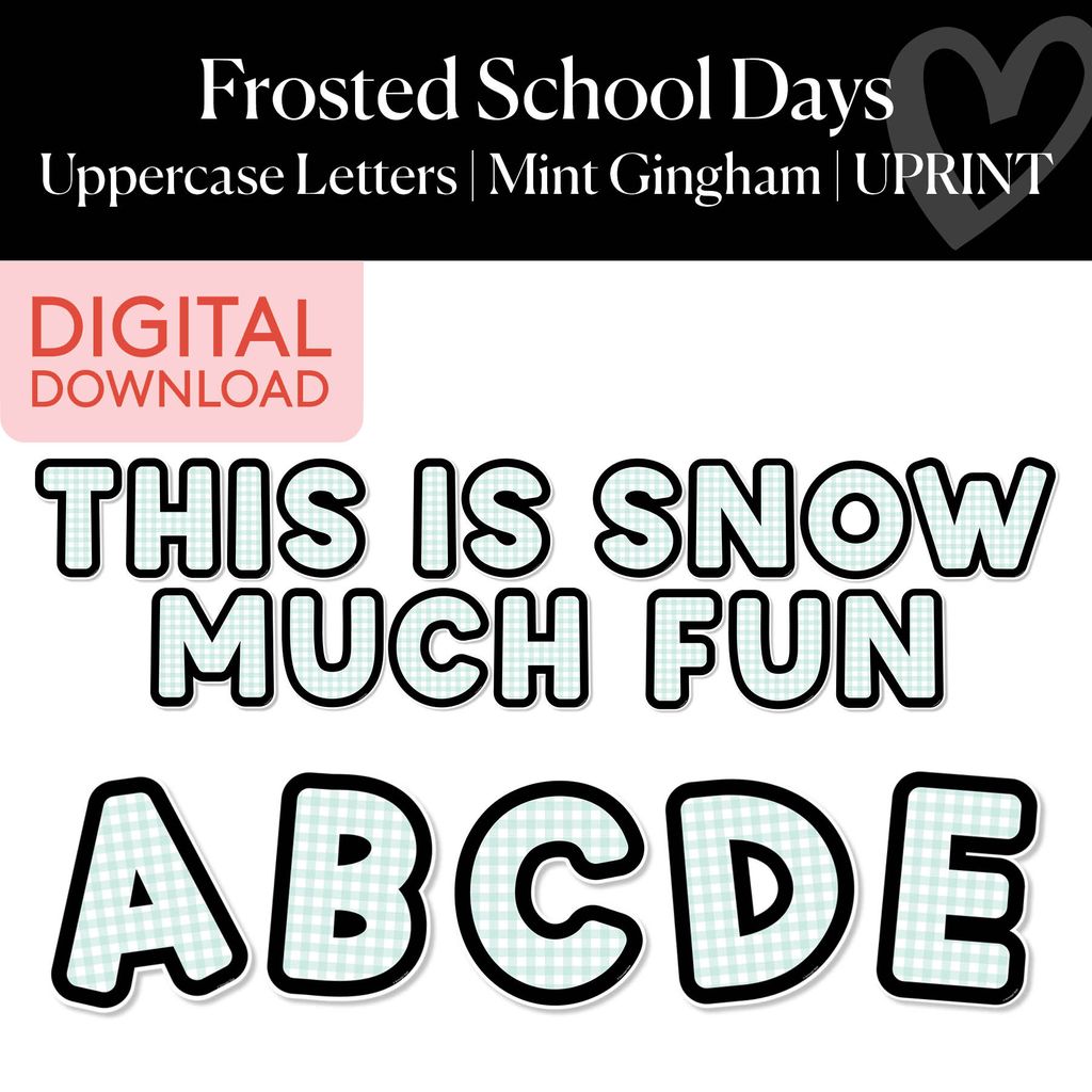 Printable Christmas Mint Gingham Uppercase Letters | Frosted School Days