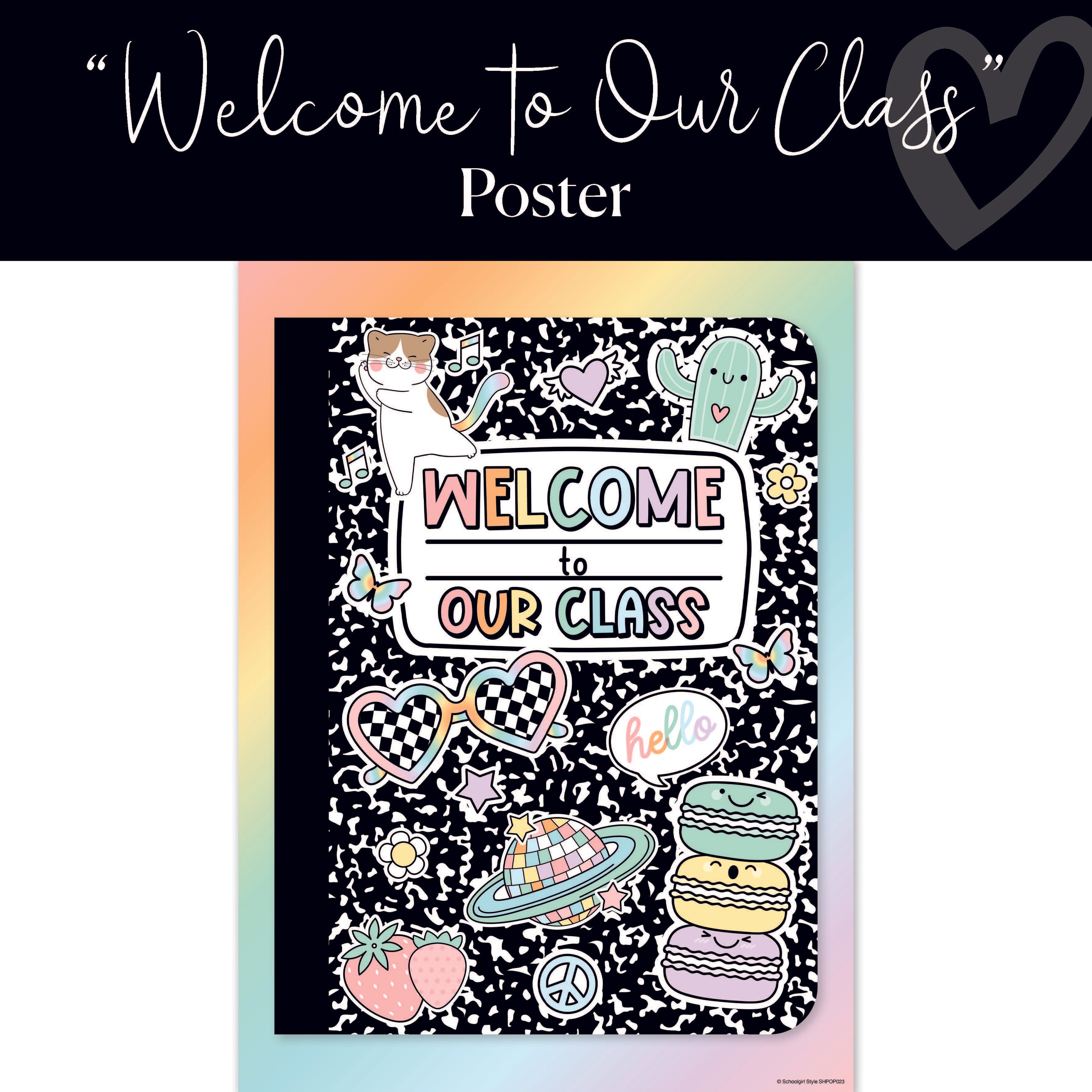 Welcome To Our Class | Classroom Posters | Shimmer Pop | Schoolgirl St ...