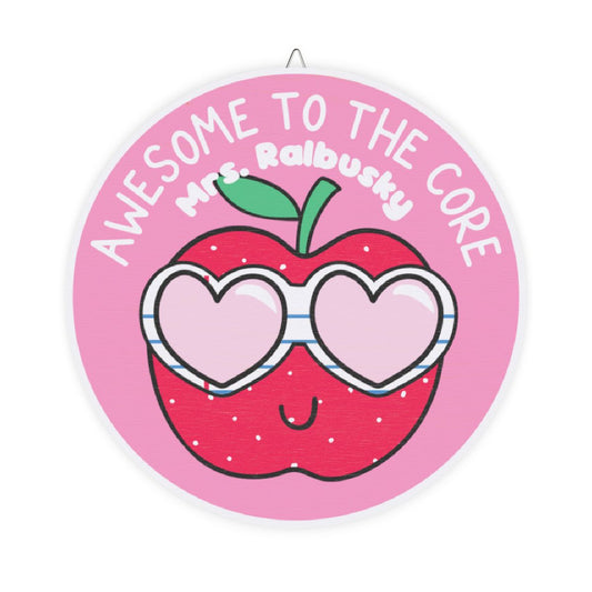 Awesome To The Core Personalized Wood Sign