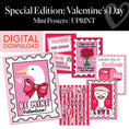 Load image into Gallery viewer, Printable Valentines Mini Posters | Special Edition: Valentine's Day
